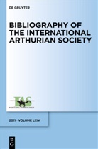 Raluca Radulescu - Bibliography of the International Arthurian Societ - Volume 64: (2011). Vol.64 (2011)