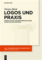 Thomas Blank, Thomas Guido Maria Blank - Logos und Praxis
