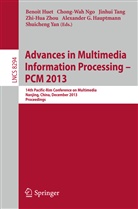 Alexander G. Hauptmann, Benoit Huet, Chong-Wa Ngo, Chong-Wah Ngo, Jinhui Tang, Jinhui Tang et al... - Advances in Multimedia Information Processing - PCM 2013