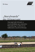 Till Hilmar - Storyboards der Erinnerung
