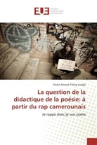 Longla-P, Paulin Arnaud Tilong Longla - La question de la didactique de