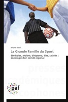 Michel Vidal, Vidal-m - La grande famille du sport