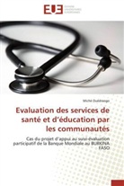 Miché Ouédraogo, Ouedraogo-m - Evaluation des services de sante