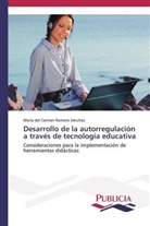 María del Carmen Romero Sánchez - Desarrollo de la autorregulación a través de tecnología educativa