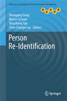 Marc Cristani, Marco Cristani, Shaogang Gong, Chen Change Loy, Shuicheng Yan, Shuicheng Yan et al - Person Re-Identification