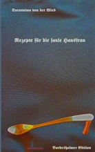 Hartmut Wiedling - Rezepte für die faule Hausfrau