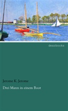 Jerome K Jerome, Jerome K. Jerome - Drei Mann in einem Boot