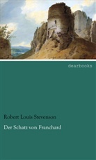 Robert Louis Stevenson - Der Schatz von Franchard