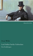 Oscar Wilde - Lord Arthur Saviles Verbrechen