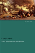 Charles Dickens - Eine Geschichte von zwei Städten