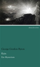 George G. N. Lord Byron, George Gordon Byron - Kain