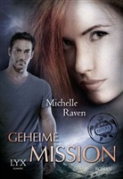 Michelle Raven - TURT/LE - Geheime Mission