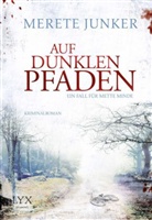 Merete Junker - Auf dunklen Pfaden