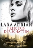 Lara Adrian - Kriegerin der Schatten
