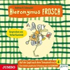 Andreas H Schmachtl, Andreas H. Schmachtl, Stefan Kaminski - Hieronymus Frosch - Auf der Jagd nach dem Tomatenfrosch, 1 Audio-CD (Hörbuch)