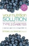 Kimberly Tessmer, Kimberly A Tessmer, Kimberly A. Tessmer, Kimberly A. (Kimberly A. Tessmer) Tessmer - Your Nutrition Solution to Type 2 Diabetes