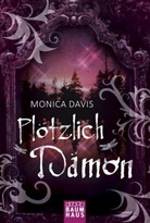 Monica Davis - Plötzlich Dämon