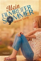 Simona Toma - Mein filmreifer Sommer