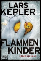 Lars Kepler - Flammenkinder