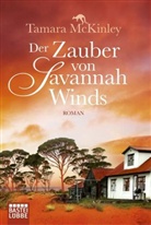 Tamara McKinley - Der Zauber von Savannah Winds