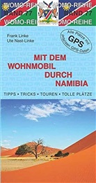 Linke, Fran Linke, Frank Linke, Ute Nast-Linke, WOMO - Mit dem Wohnmobil durch Namibia