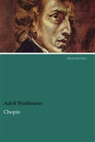 Adolf Weißmann - Chopin