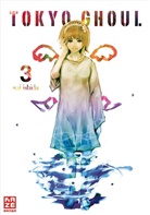 Sui Ishida - Tokyo Ghoul. Bd.3. Bd.3