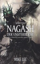 Mike Lee - Time of Legends - Nagash der Unsterbliche. Bd.2