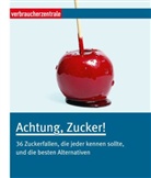 BOSS-TEICHMANN, Claudia Boss-Teichmann - Achtung, Zucker!