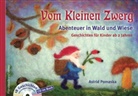 Astrid Pomaska - Vom Kleinen Zwerg, m. Audio-CD. Bd.2