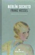 Franz Hessel - Berlín secreto