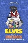 Jenny Lee, Jenny/ Light Lee, Kelly Light - Elvis and the Underdogs: Secrets, Secret Service, and Room Service