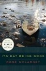Rose McLarney - Its Day Being Gone