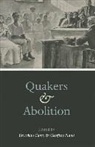 Brycchan Carey, Brycchan (EDT)/ Plank Carey, Brycchan Plank Carey, Brycchan Carey, Geoffrey Plank - Quakers and Abolition