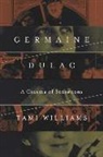 Tami Williams - Germaine Dulac