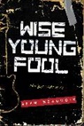 Sean Beaudoin - Wise Young Fool