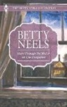 Betty Neels - Stars Through the Mist and All Else Confusion: An Anthology