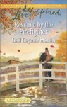 GAIL GAYMER MARTIN - Rescued by the Firefighter