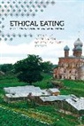 Yuson Jung, Yuson Klein Jung, Melissa L. Caldwell, Yuson Jung, Jung Yuson, Jakob A. Klein... - Ethical Eating in the Postsocialist and Socialist World