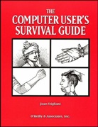 Joan Stigliani - The Computer User's Survival Guide