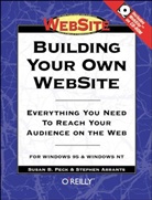 Stephen Arrants, Susan B. Peck - Building Your Own Website, w. CD-ROM