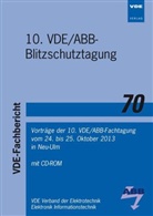 VD e V - 10. VDE/ABB-Blitzschutztagung, m. CD-ROM