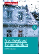HABERMAN, Ja Habermann, Jan Habermann, Stöver, Stöver-Blahak, Ank Stöver-Blahak... - Feuchtigkeit und Schimmelbildung