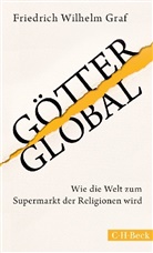 Friedrich W Graf, Friedrich W. Graf, Friedrich Wilhelm Graf - Götter global