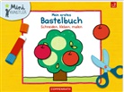 Anita Engelen - Mein erstes Bastelbuch