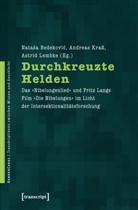 Natasa Bedekovic, Andrea Krass, Andreas Kraß, Astri Lembke, Astrid Lembke - Durchkreuzte Helden