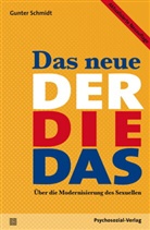 Gunter Schmidt - Das neue Der Die Das