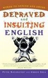Peter Novobatzky, Ammon Shea - Depraved and Insulting English