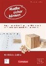 Kathrin Akinwunmi, Theresa Deutscher, Corinna Mosandl, Marcus Nührenbörger, Christoph Selter, Andrea Schink... - Mathe sicher können - Förderbausteine zur Sicherung mathematischer Basiskompetenzen - 5./6. Schuljahr
