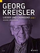 Georg Kreisler, Barbara Kreisler-Peters, Thomas A Schneider, Thomas A. Schneider - Lieder und Chansons, Gesang und Klavier. Bd.1